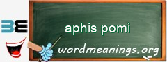 WordMeaning blackboard for aphis pomi